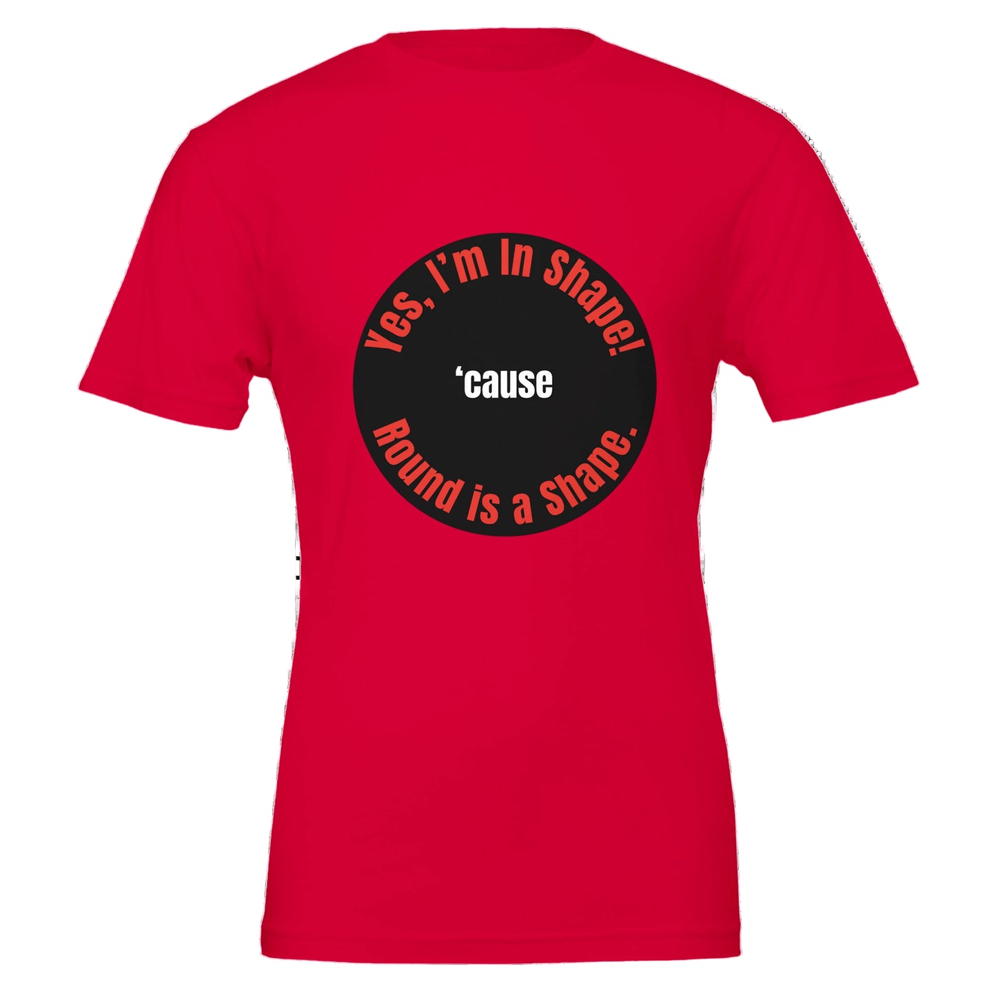 Red t-shirt with funny statement