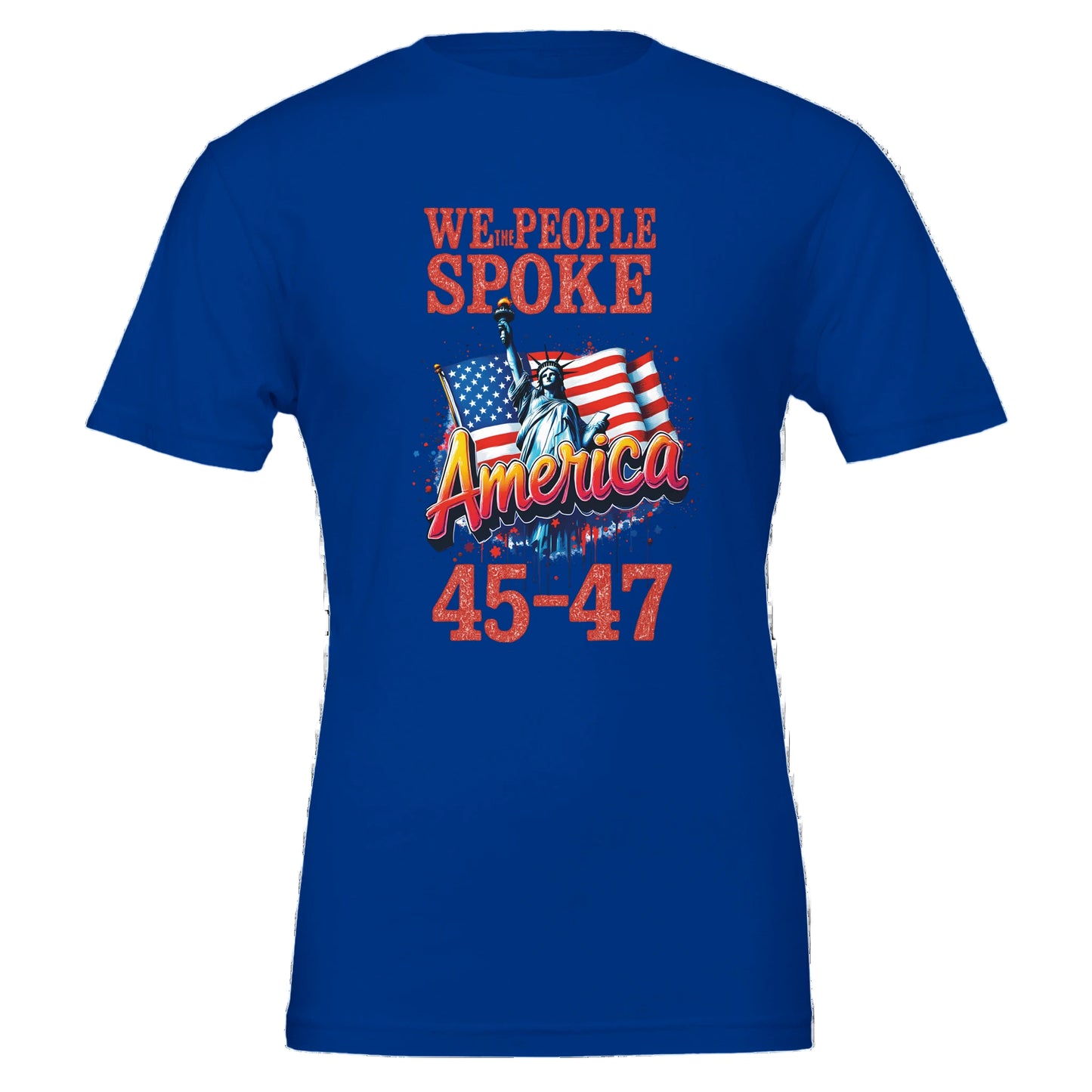 BLUE T-SHIRT WITH FLAG, STATUE OF LIBERTY, AND WE THE PEOPLE SPOKE