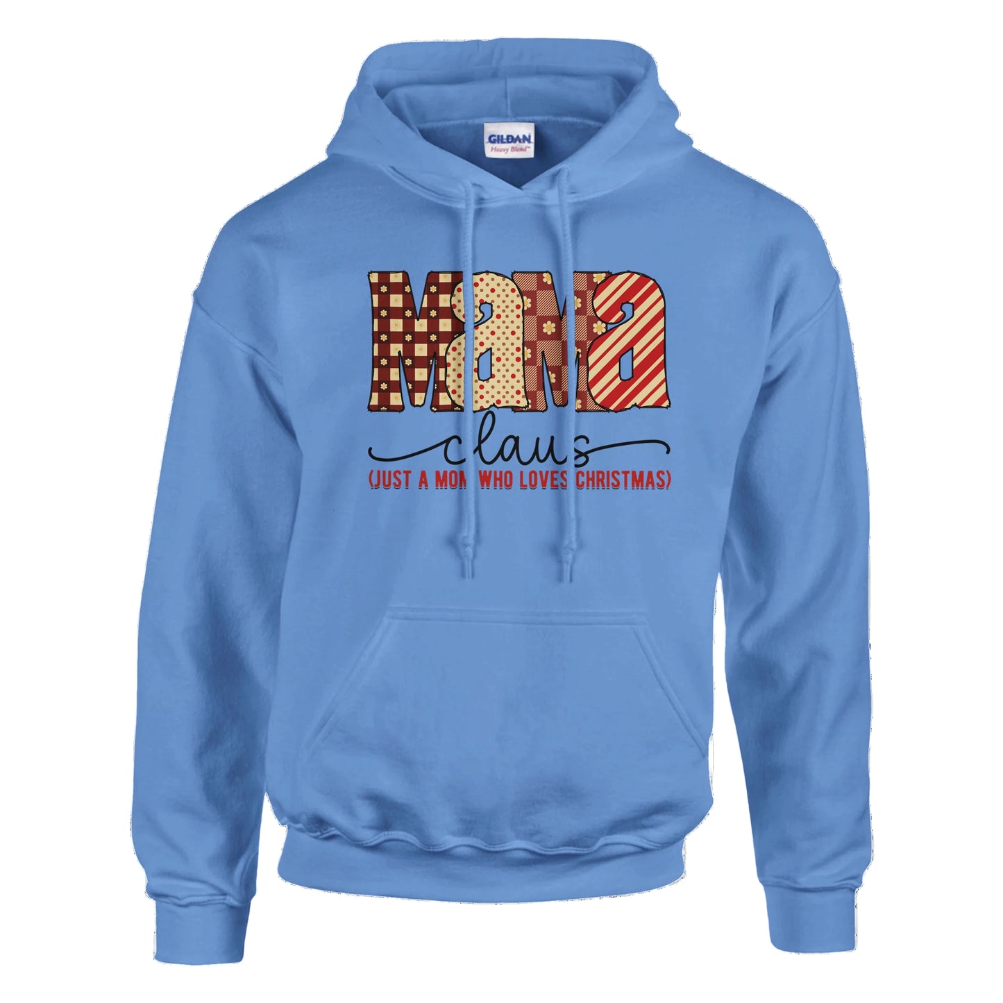 Blue hoodie with 'Mama Claus' text design on a white background