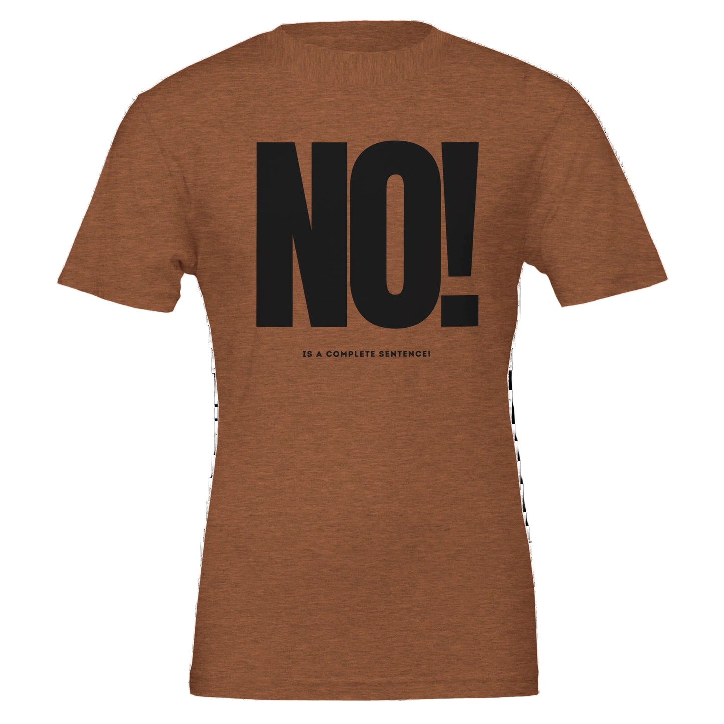 Brown t-shirt with black text on a white background