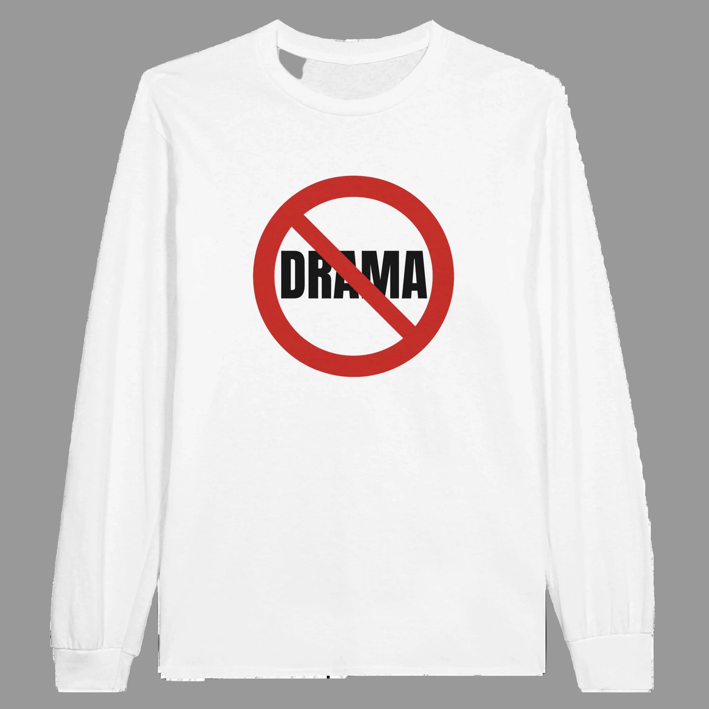 White long-sleeve shirt with 'No Drama' graphic on a white background